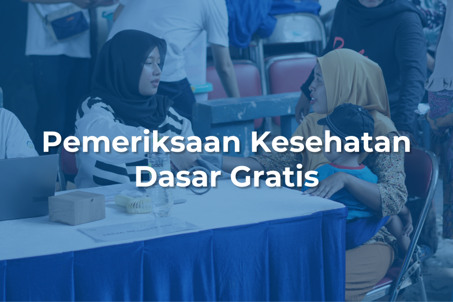 Pemeriksaan Kesehatan Dasar Gratis 3 Yayasan Mahija parahita nusantara